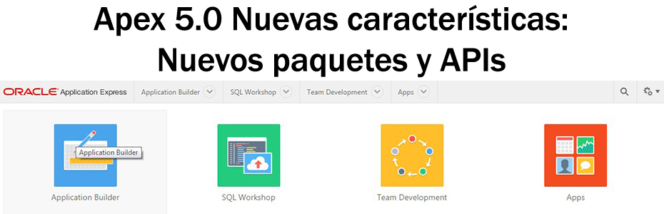 Nuevos paquetes y APIs en Apex 5.0